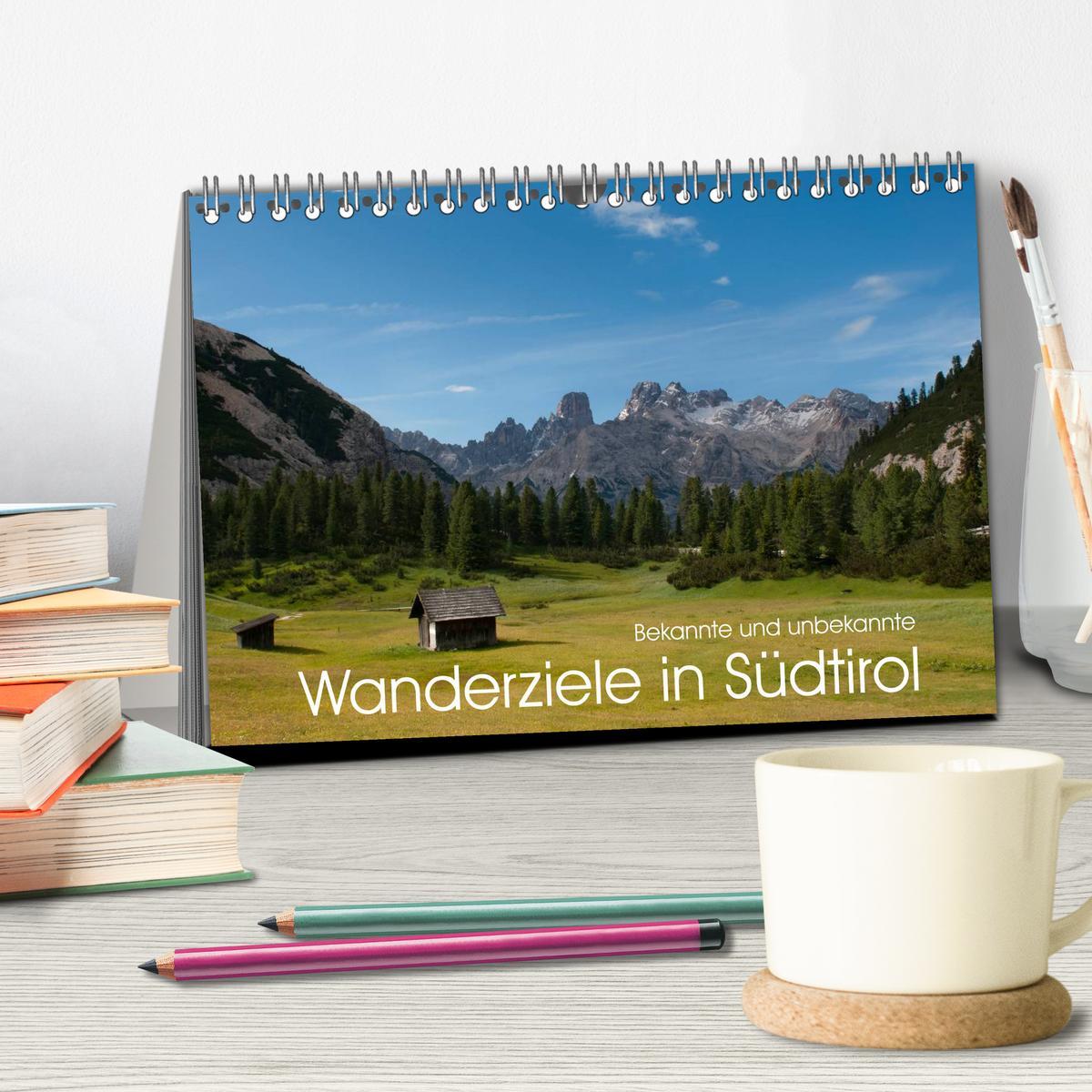 Bild: 9783435516780 | Bekannte und unbekannte Wanderziele in Südtirol (Tischkalender 2025...