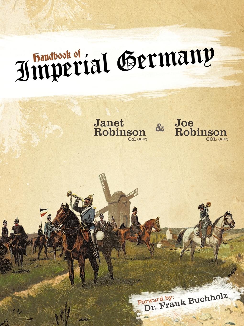 Cover: 9781449021139 | Handbook of Imperial Germany | Robinson &amp; Robinson | Taschenbuch