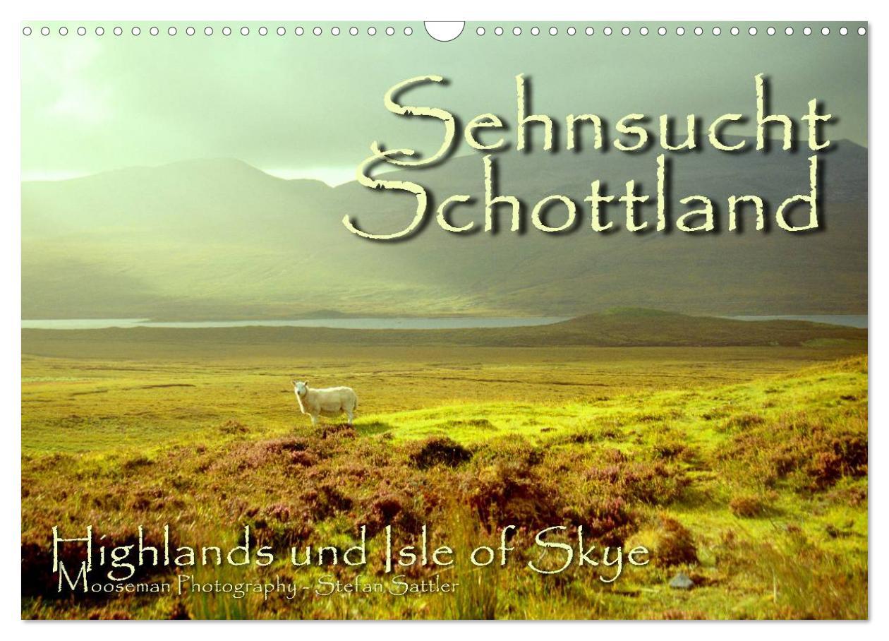 Cover: 9783435822591 | Sehnsucht Schottland (Wandkalender 2025 DIN A3 quer), CALVENDO...