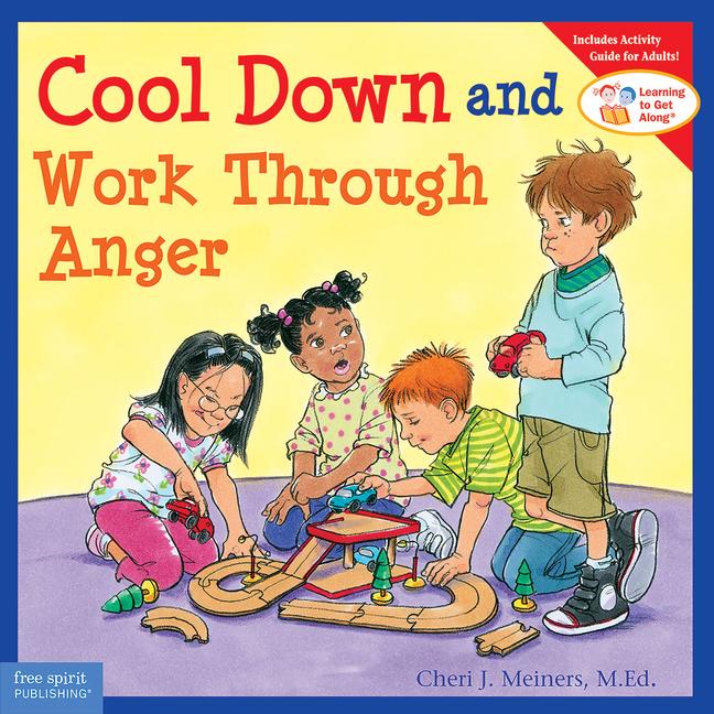 Cover: 9781575423463 | Cool Down and Work Through Anger | Cheri J Meiners | Taschenbuch