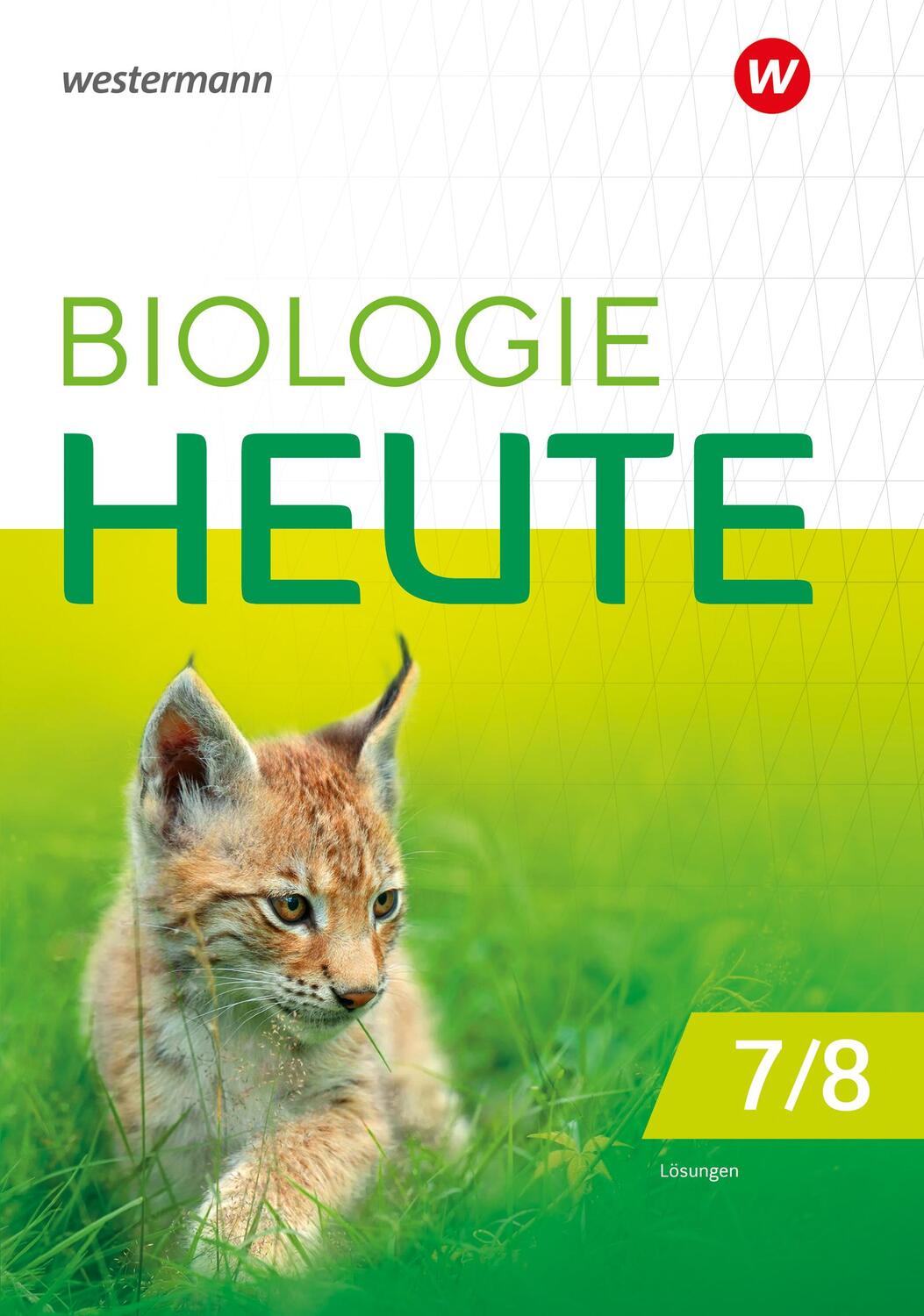 Cover: 9783141519617 | Biologie heute SI 7/8. Lösungen. Für die Sekundarstufe I in Berlin...