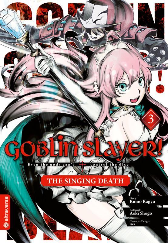 Cover: 9783963589997 | Goblin Slayer! The Singing Death 03 | Kumo Kagyu (u. a.) | Taschenbuch