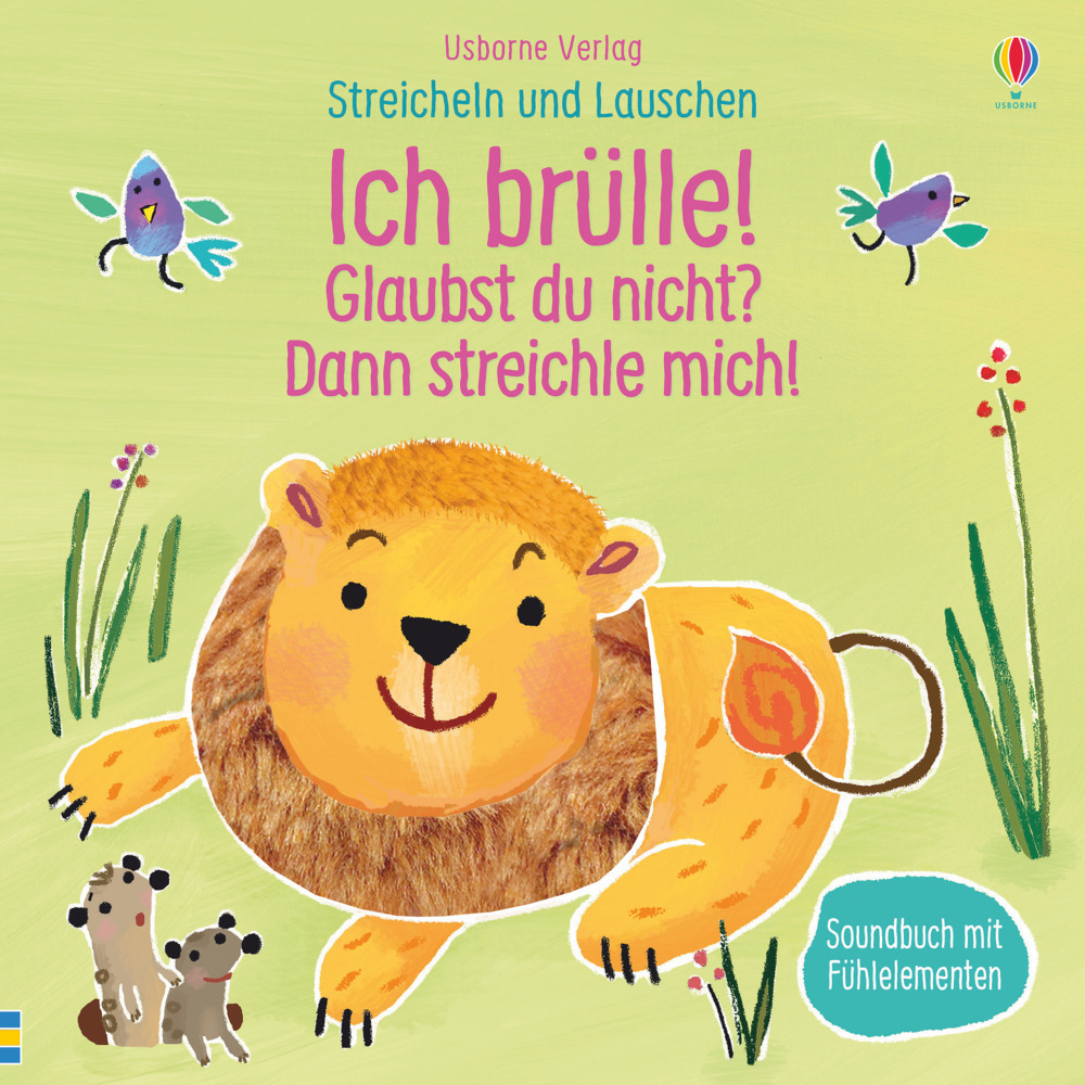 Cover: 9781789412055 | Streicheln und Lauschen: Ich brülle! Glaubst du nicht? Dann...