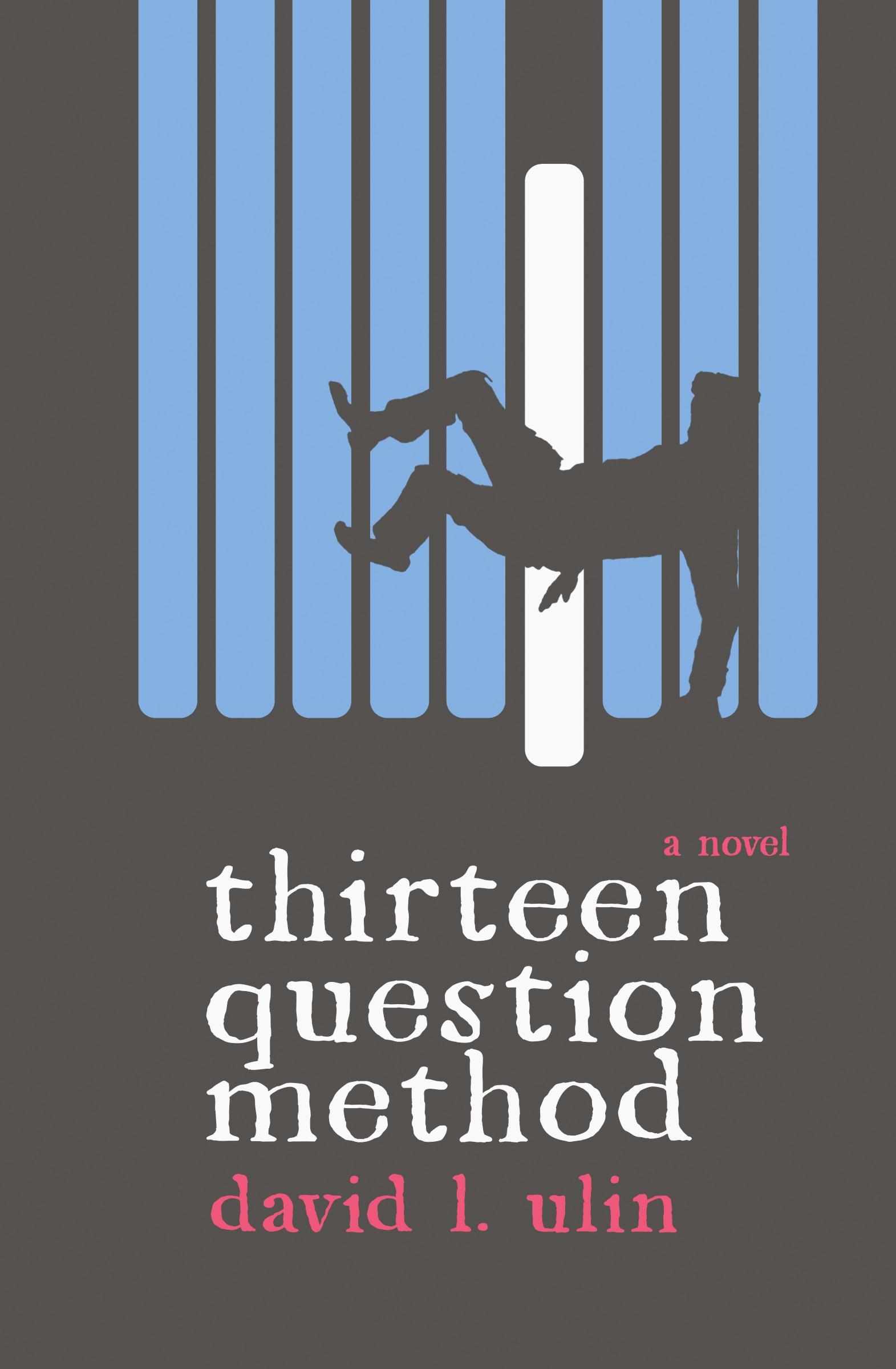 Cover: 9781944853907 | Thirteen Question Method | David L. Ulin | Taschenbuch | Englisch