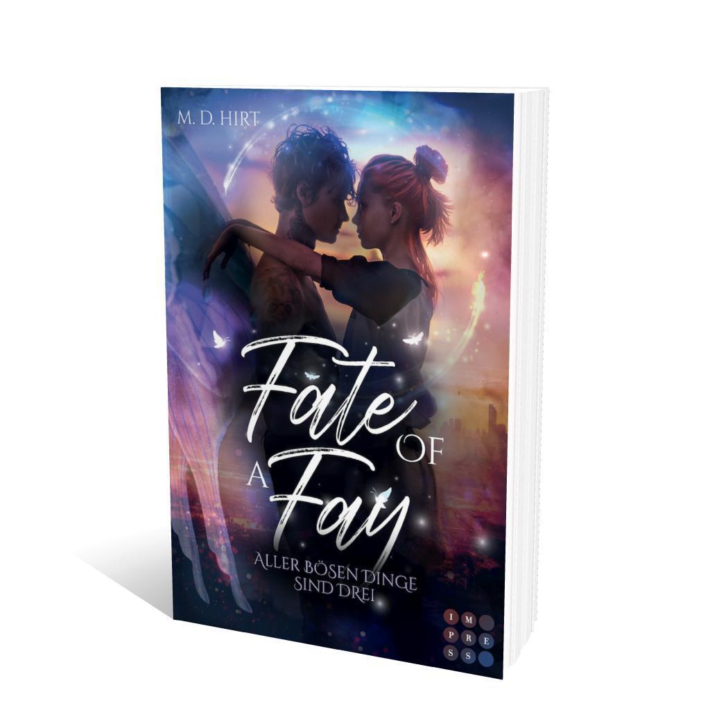 Bild: 9783551304018 | Fate of a Fay. Aller bösen Dinge sind drei | M. D. Hirt | Taschenbuch