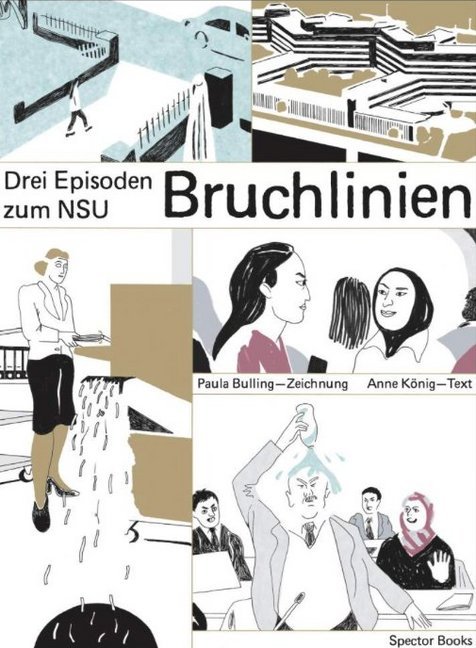 Cover: 9783959052986 | Bruchlinien | Drei Episoden zum NSU | Anne König | Buch | 96 S. | 2019