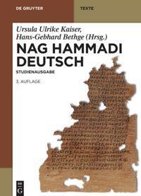 Cover: 9783110312348 | Nag Hammadi Deutsch | Hans-Martin Schenke (u. a.) | Taschenbuch | XXIX