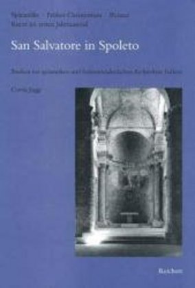 Cover: 9783895000782 | San Salvatore in Spoleto | Carola Jäggi | Buch | Deutsch | Reichert