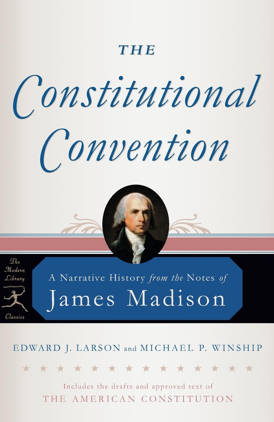 Cover: 9780812975178 | The Constitutional Convention | James Madison (u. a.) | Taschenbuch