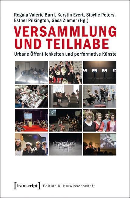 Cover: 9783837626810 | Versammlung und Teilhabe | Taschenbuch | 344 S. | Deutsch | 2014