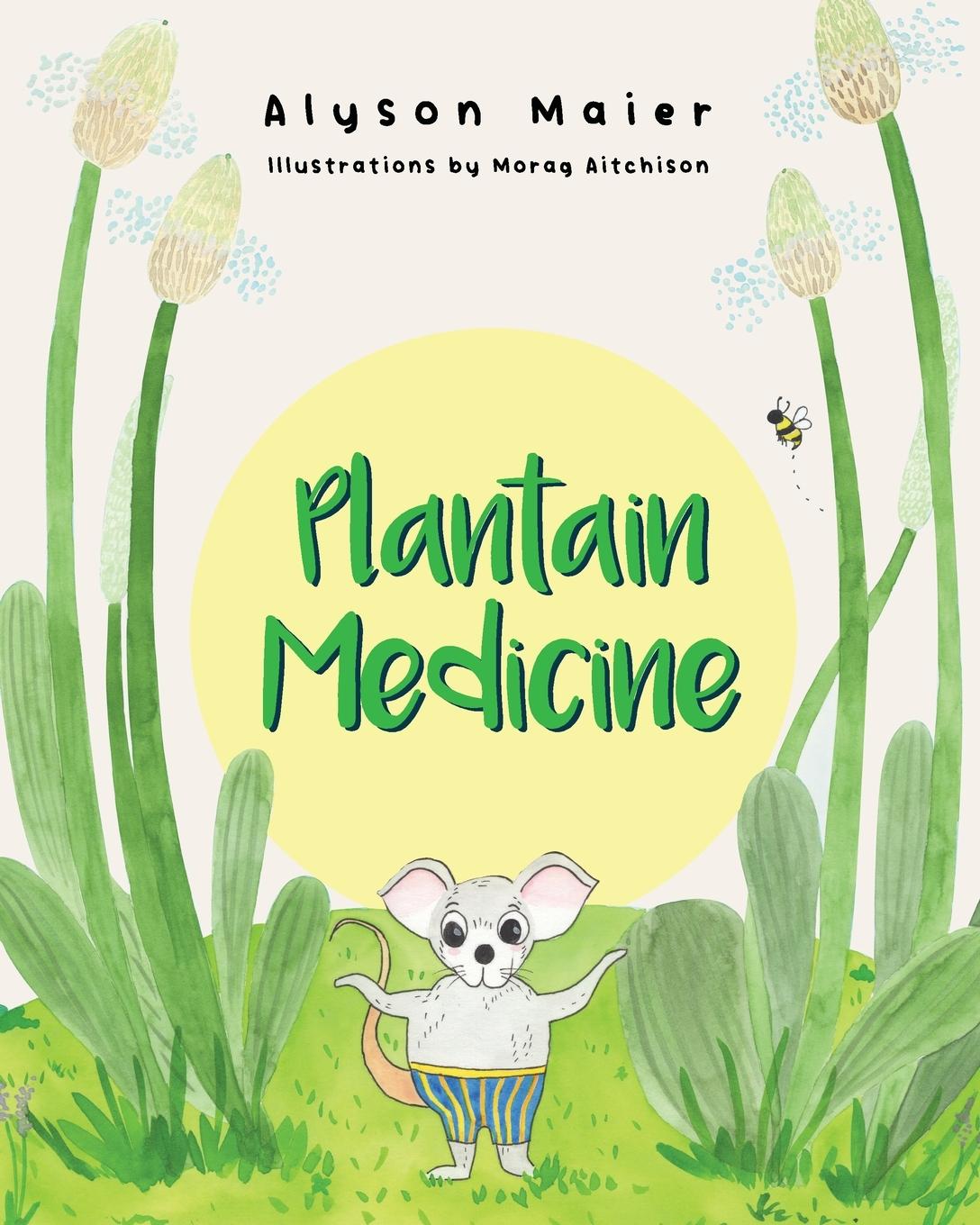 Cover: 9780620955225 | Plantain Medicine | Alyson Maier | Taschenbuch | Englisch | 2021