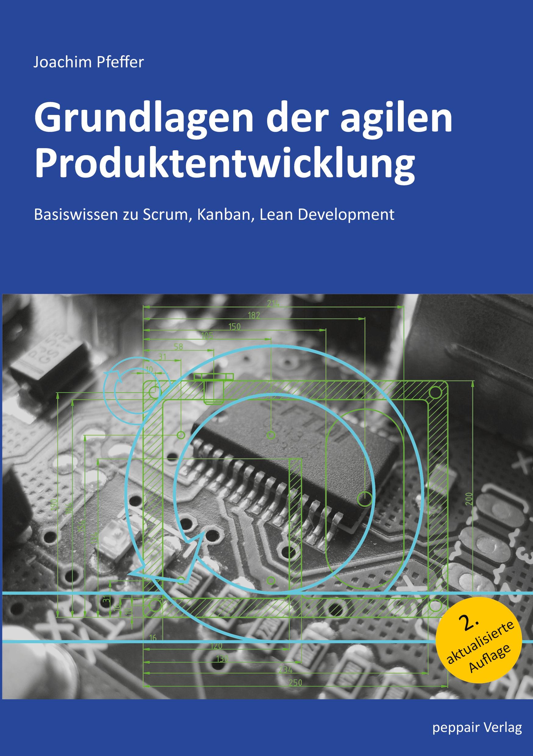 Cover: 9783947487196 | Grundlagen der agilen Produktentwicklung | Joachim Pfeffer | Buch