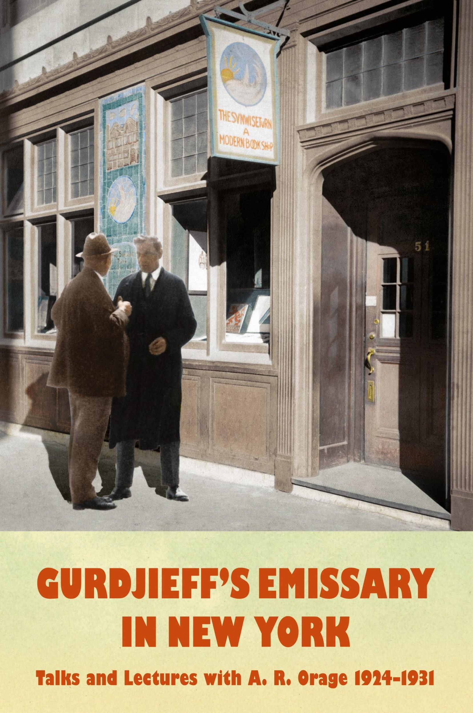 Cover: 9780995475649 | Gurdjieff's Emissary in New York | A. R. Orage | Buch | Englisch