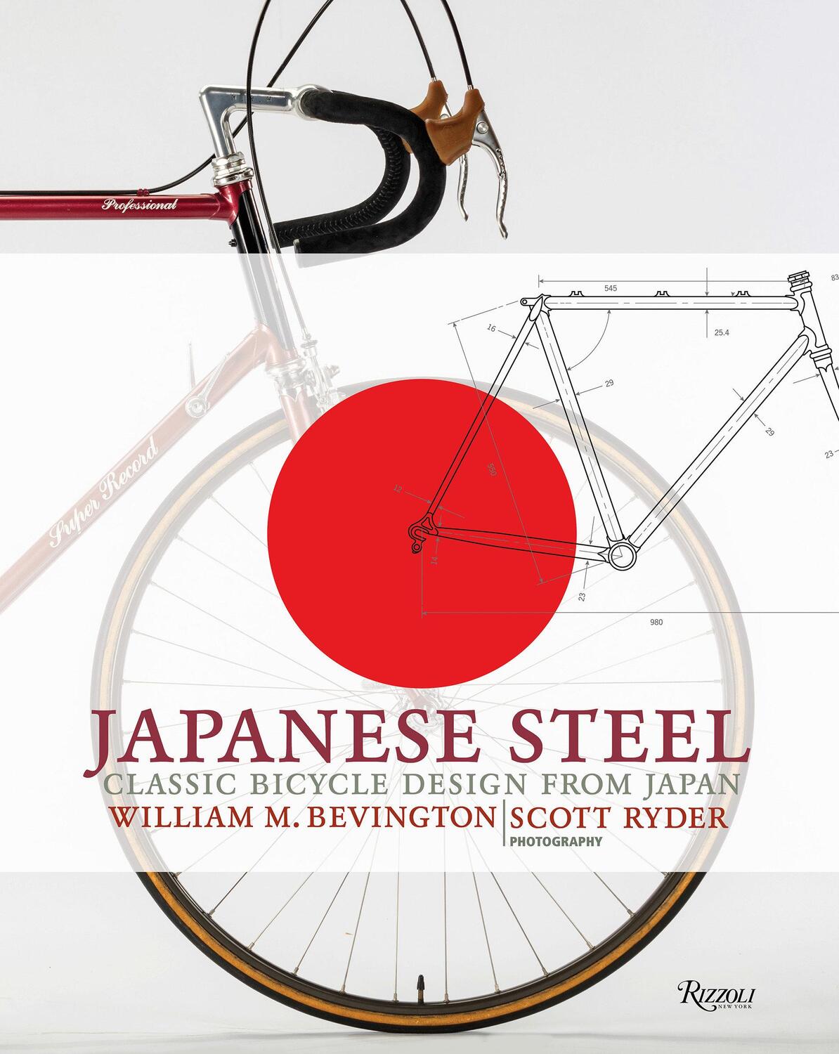 Cover: 9780847861705 | Japanese Steel: Classic Bicycle Design from Japan | William Bevington