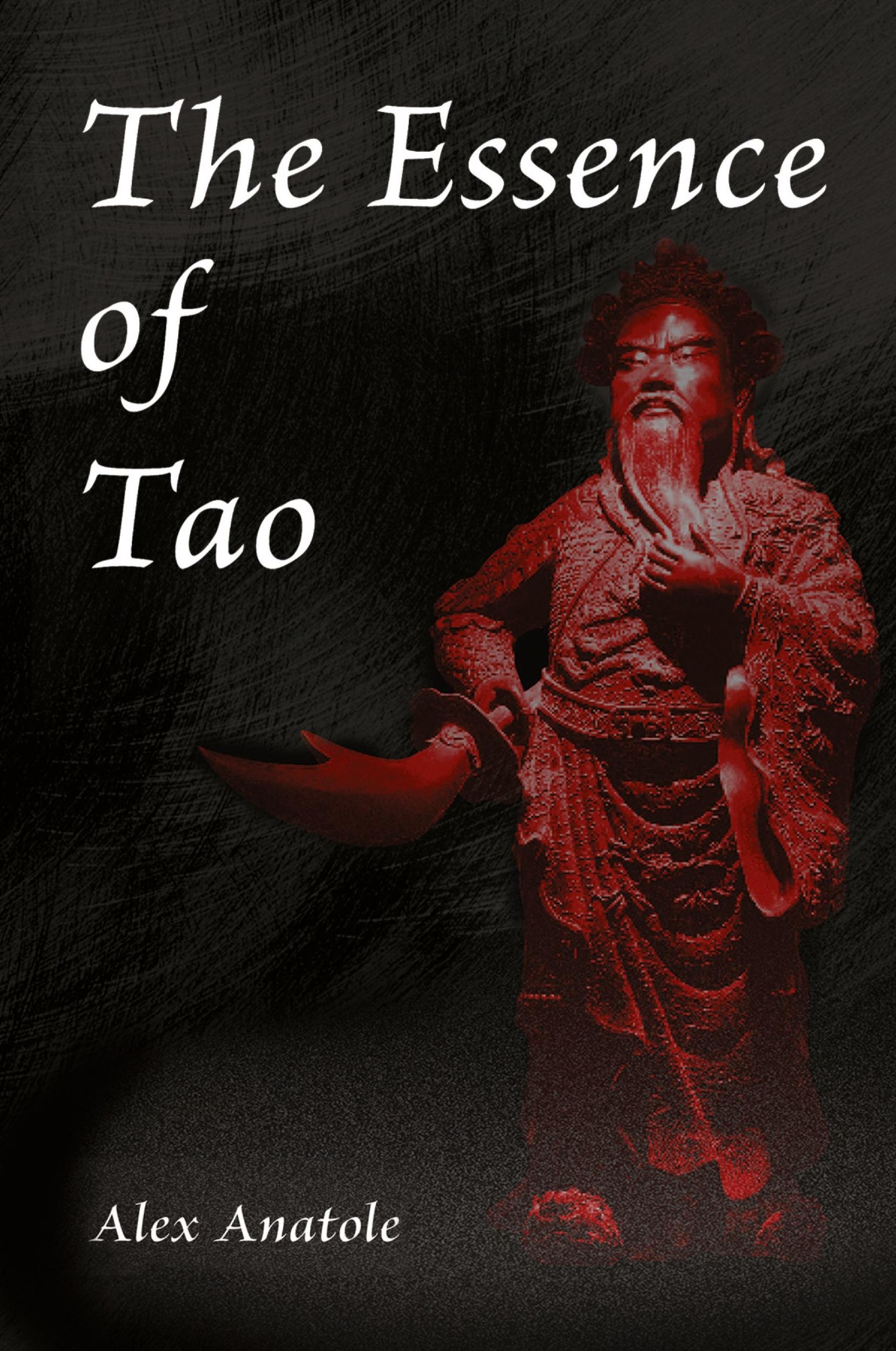 Cover: 9781441526670 | The Essence of Tao | Alex Anatole | Taschenbuch | Englisch | 2009