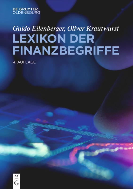 Cover: 9783486585360 | Lexikon der Finanzbegriffe | Oliver Krautwurst (u. a.) | Buch | XIII