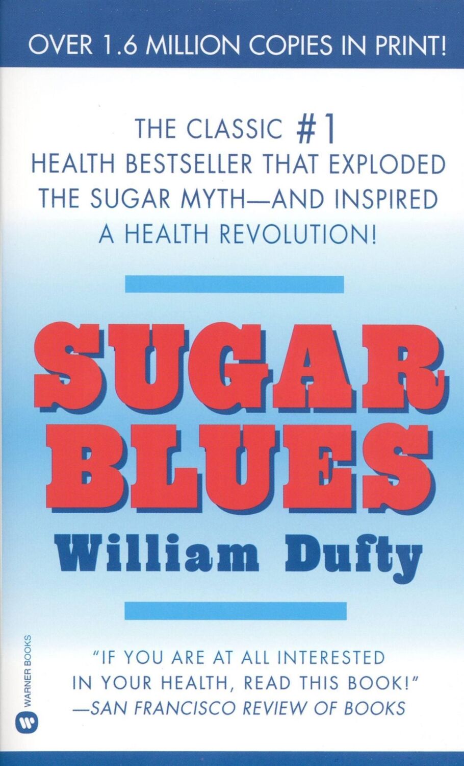 Cover: 9780446343121 | Sugar Blues | William Dufty | Taschenbuch | Englisch | 1986