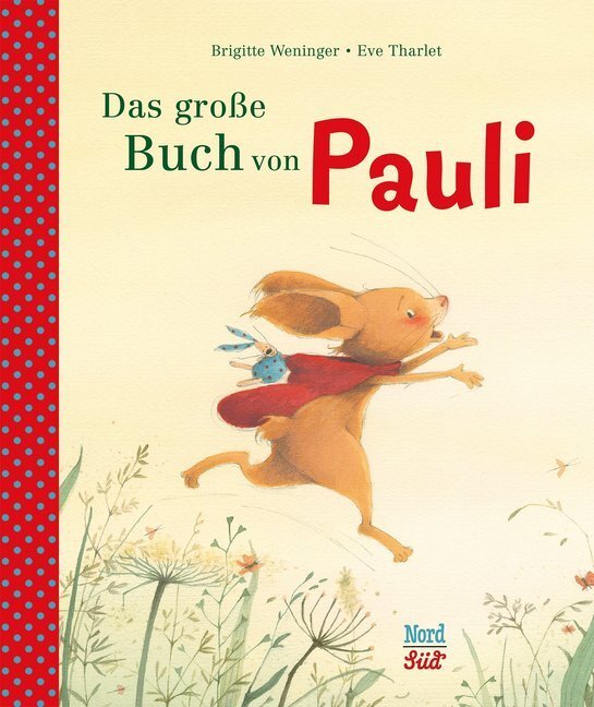 Cover: 9783314103285 | Das große Buch von Pauli | Brigitte Weninger | Buch | 141 S. | Deutsch