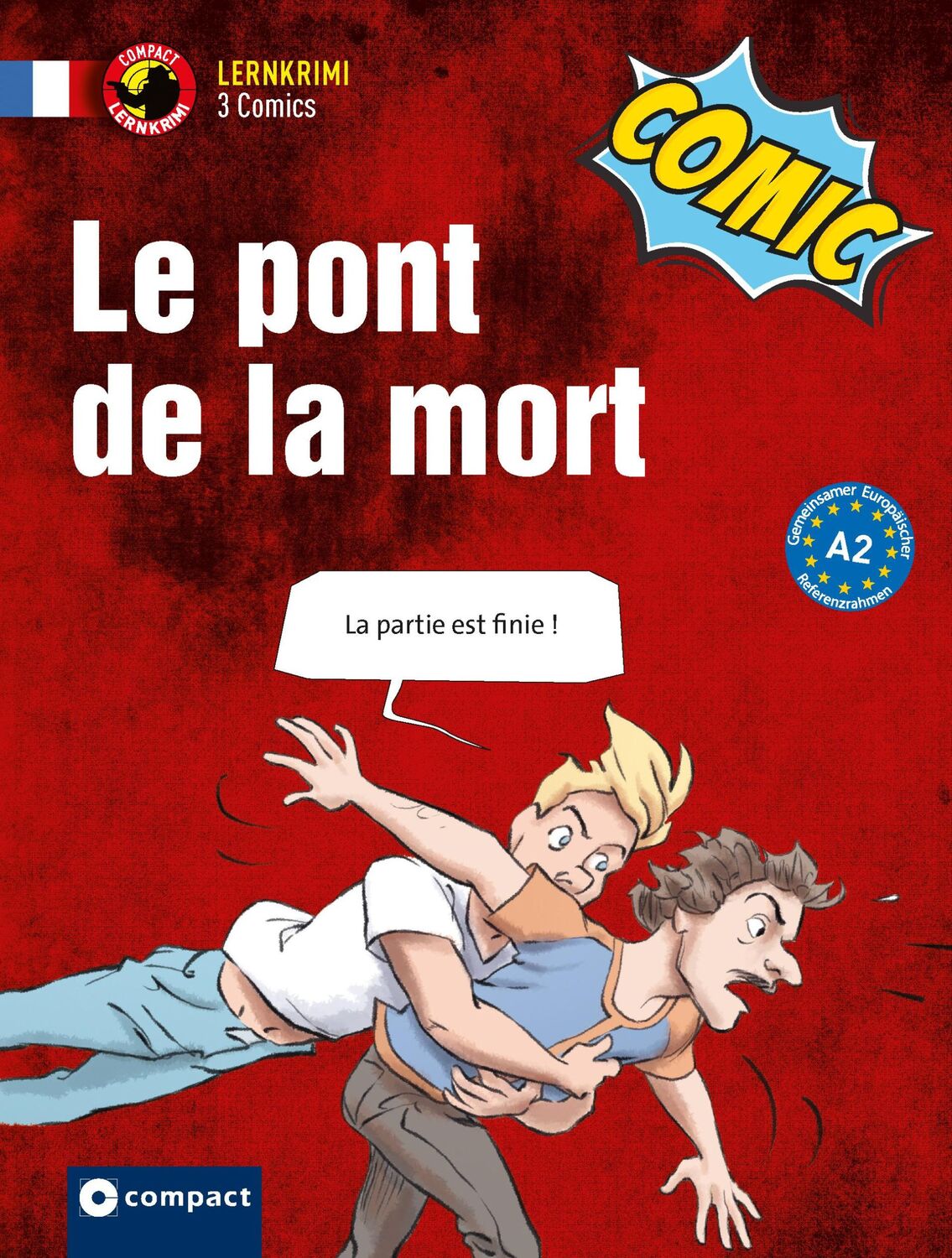 Cover: 9783817420872 | Le pont de la mort | Französisch A2 | Béhem | Taschenbuch | 80 S.