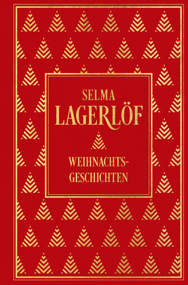 Cover: 9783868207071 | Weihnachtsgeschichten | Leinen mit Goldprägung | Selma Lagerlöf | Buch