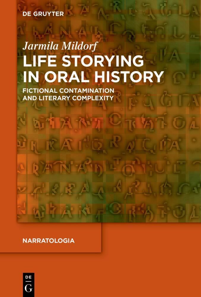 Cover: 9783111072265 | Life Storying in Oral History | Jarmila Mildorf | Buch | X | Englisch