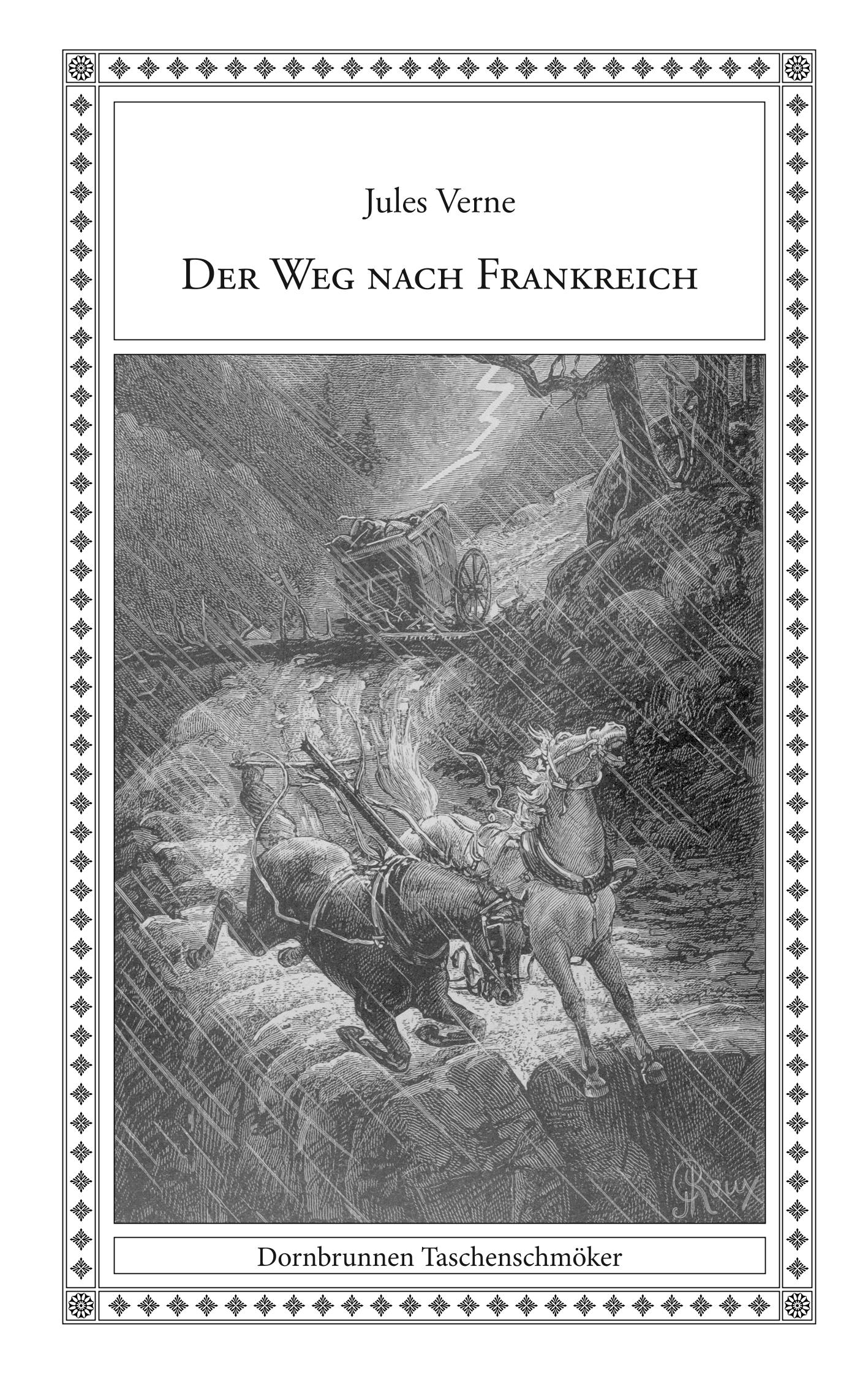 Cover: 9783943275292 | Der Weg nach Frankreich 2018 | Jules Verne | Taschenbuch | 200 S.