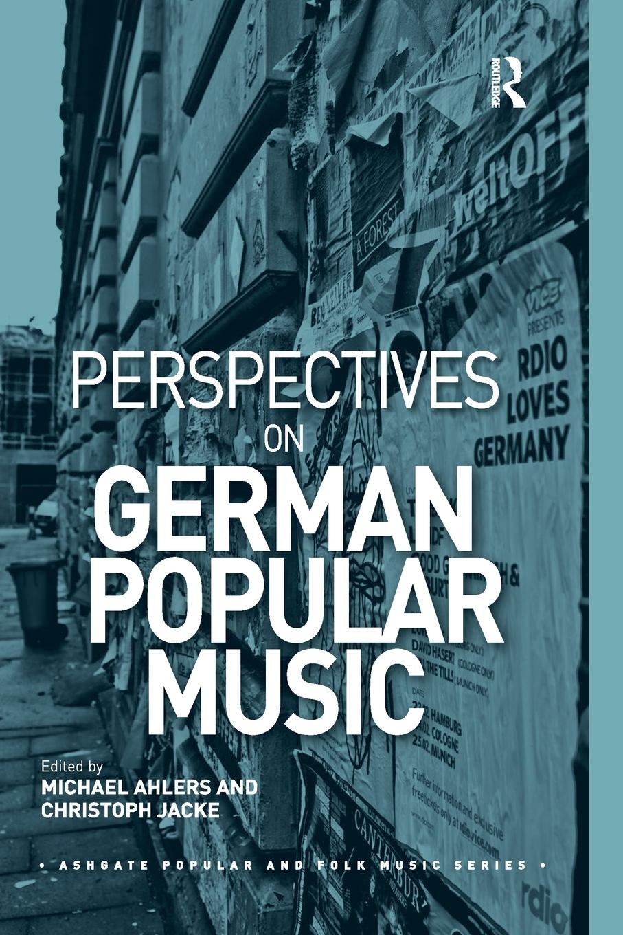 Cover: 9781138363069 | Perspectives on German Popular Music | Michael Ahlers (u. a.) | Buch