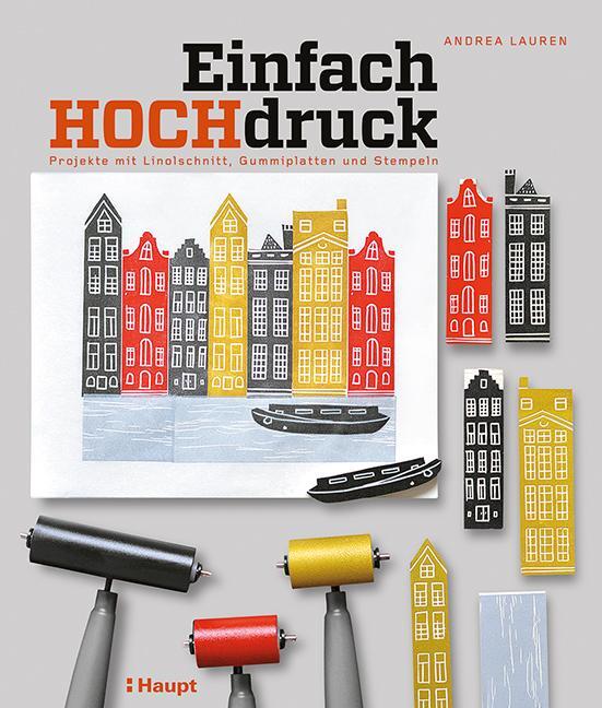 Cover: 9783258601625 | Einfach Hochdruck | Andrea Lauren | Taschenbuch | Deutsch | 2017