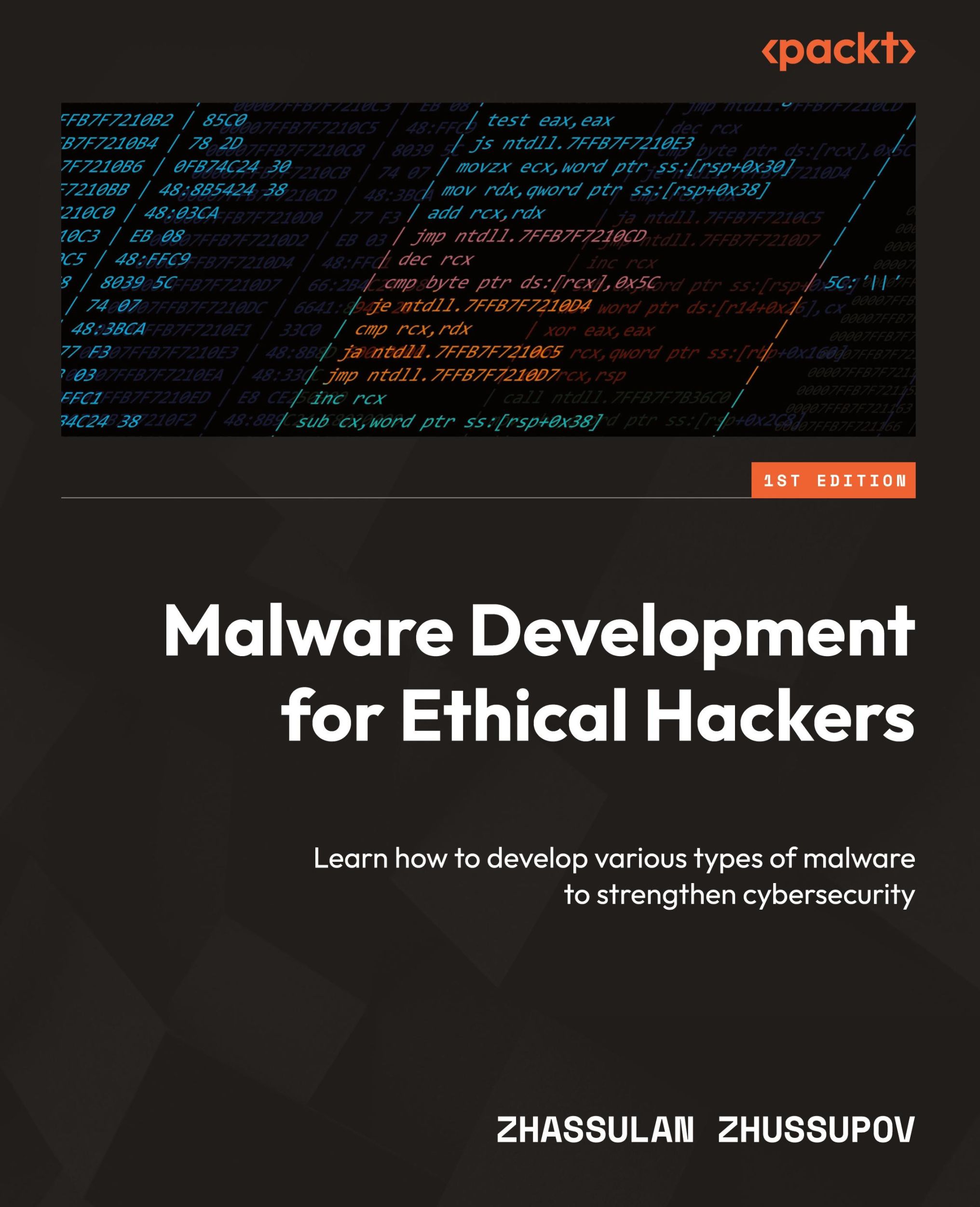 Cover: 9781801810173 | Malware Development for Ethical Hackers | Zhassulan Zhussupov | Buch