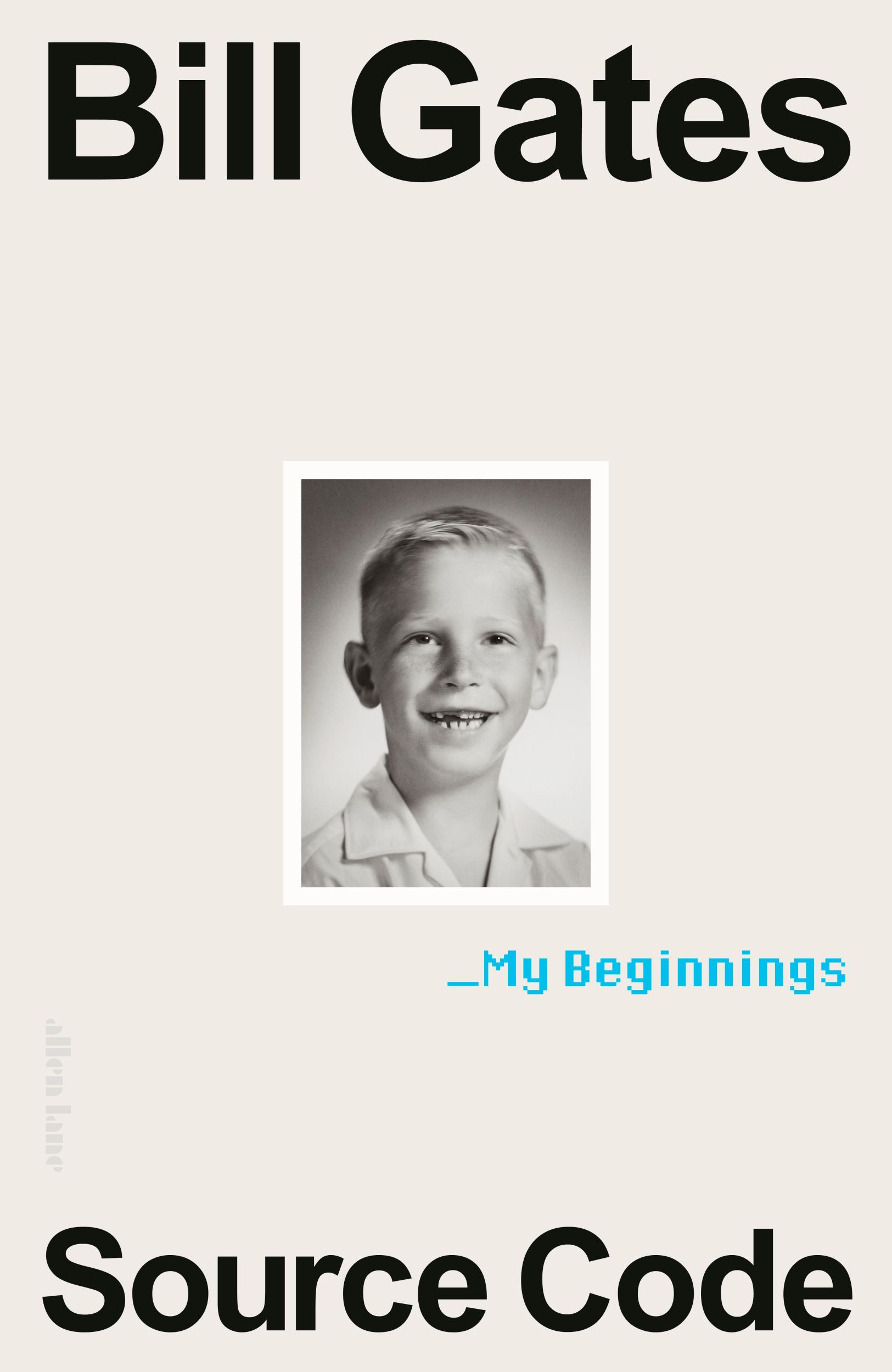 Cover: 9780241736678 | Source Code | My Beginnings | Bill Gates | Buch | X | Englisch | 2025