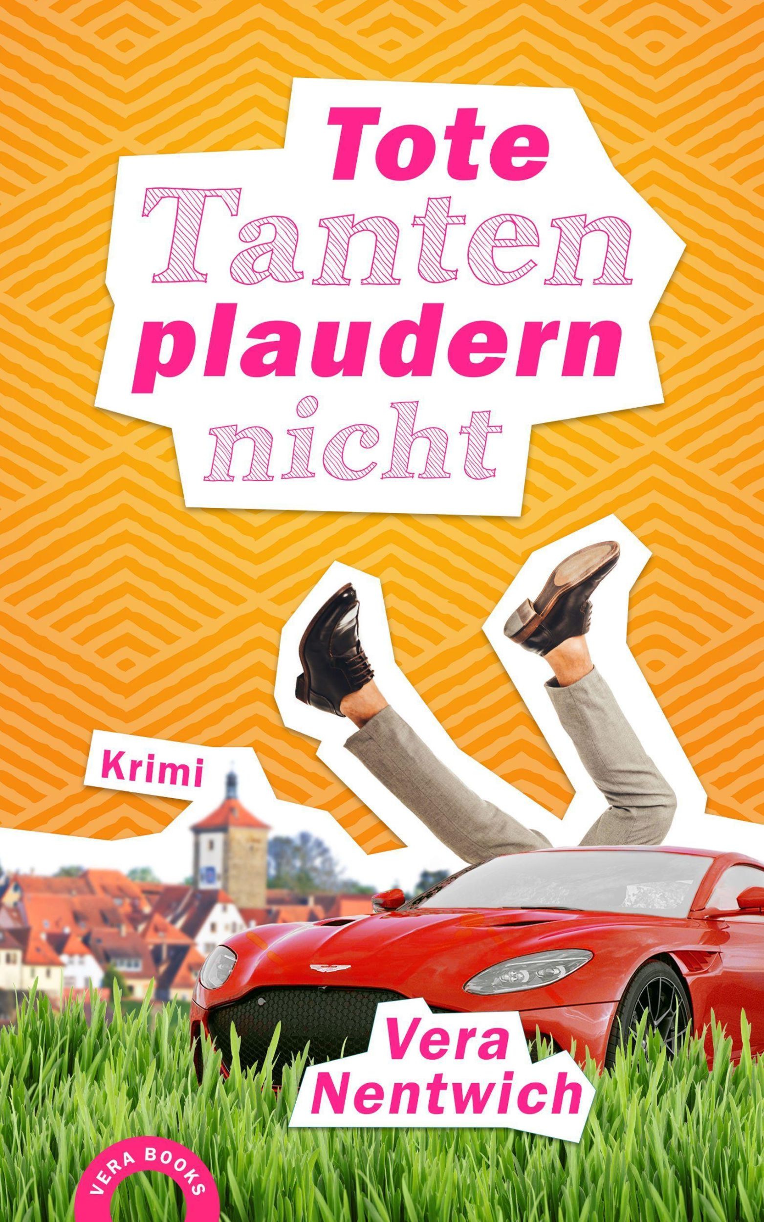 Cover: 9783981880649 | Tote Tanten plaudern nicht | Ein Fall für Biene Hagen | Vera Nentwich