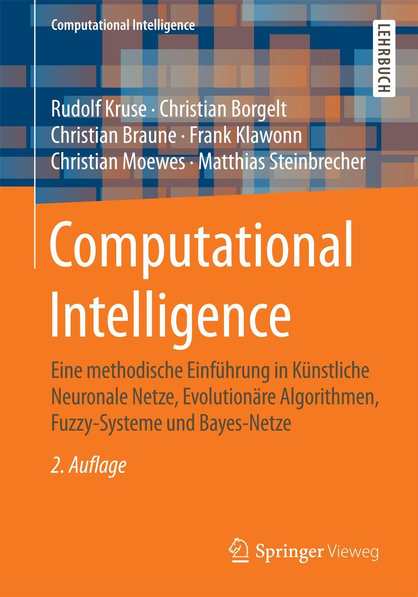 Cover: 9783658109035 | Computational Intelligence | Rudolf Kruse (u. a.) | Taschenbuch | x