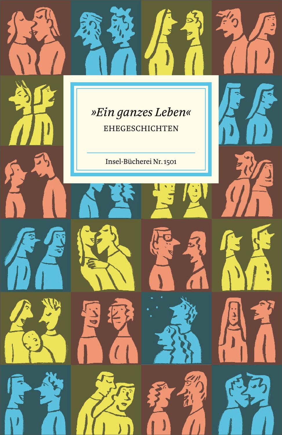 Cover: 9783458195016 | »Ein ganzes Leben« | Ehegeschichten | Matthias Reiner | Buch | 100 S.