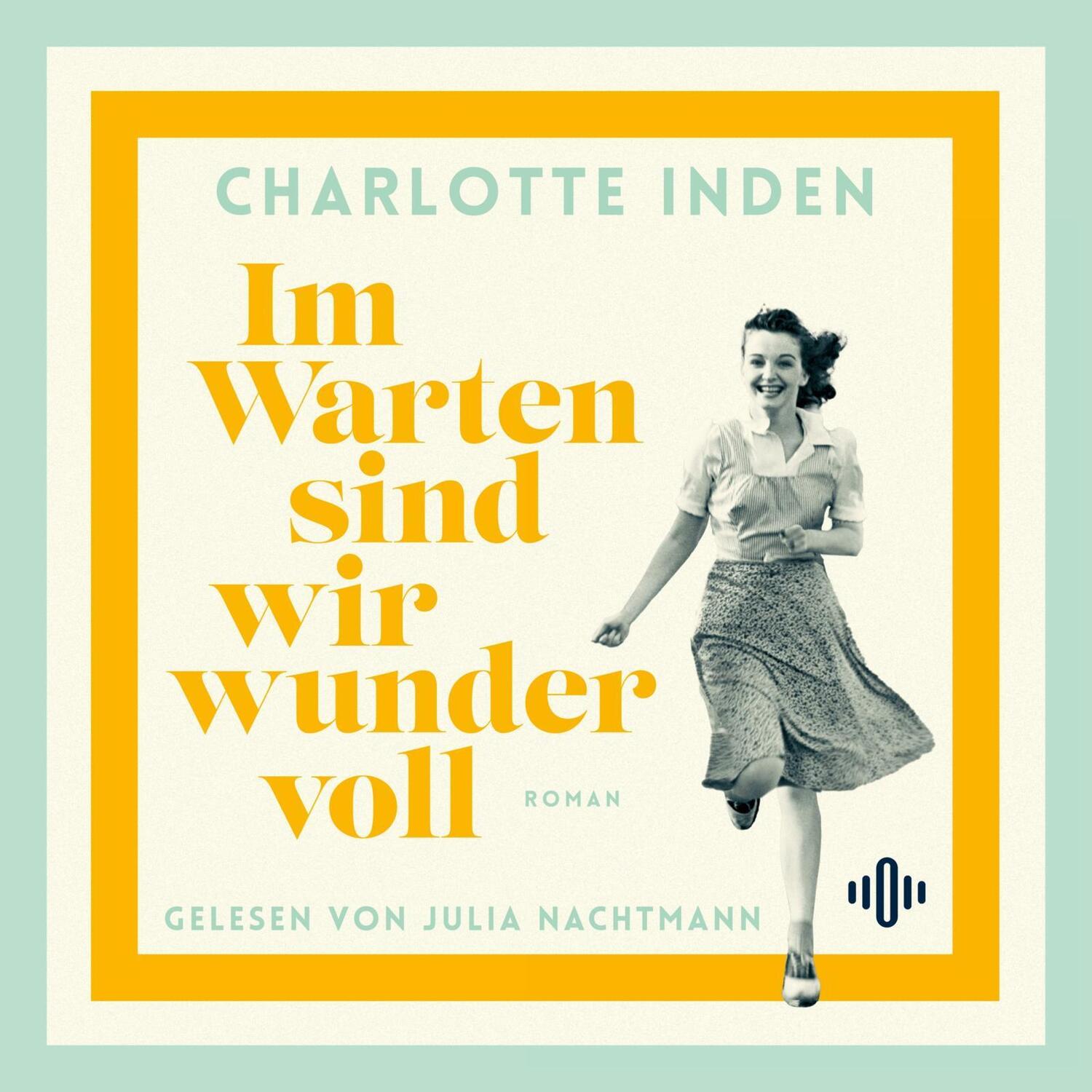 Cover: 9783869526126 | Im Warten sind wir wundervoll | Charlotte Inden | MP3 | 2 | Deutsch