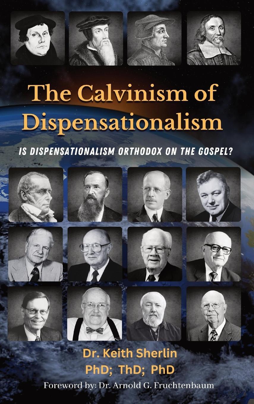 Cover: 9798987727805 | The Calvinism of Dispensationalism | Keith A Sherlin | Buch | Englisch