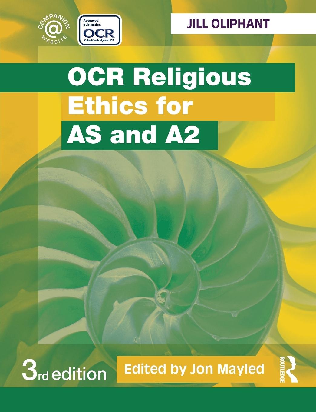 Cover: 9780415523578 | OCR Religious Ethics for AS and A2 | Jill Oliphant | Taschenbuch