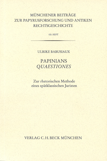 Cover: 9783406624483 | Papinians Quaestiones | Ulrike Babusiaux | Taschenbuch | Deutsch