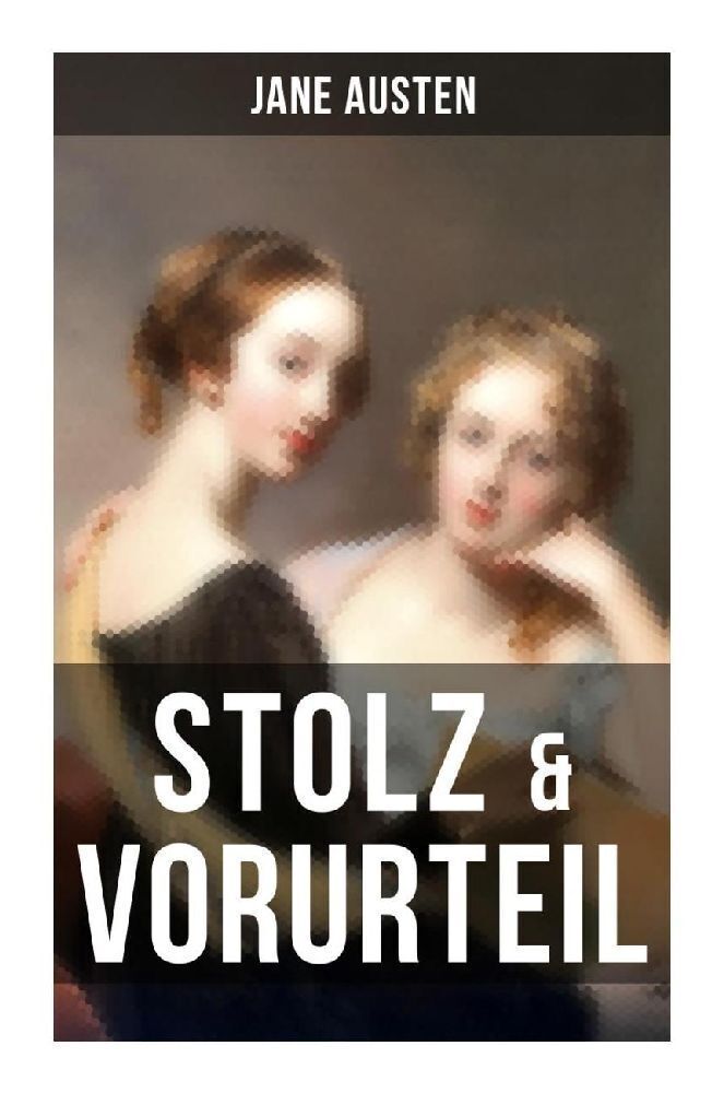 Cover: 9788027263844 | Stolz & Vorurteil | Der beliebteste Liebesroman aller Zeiten | Austen