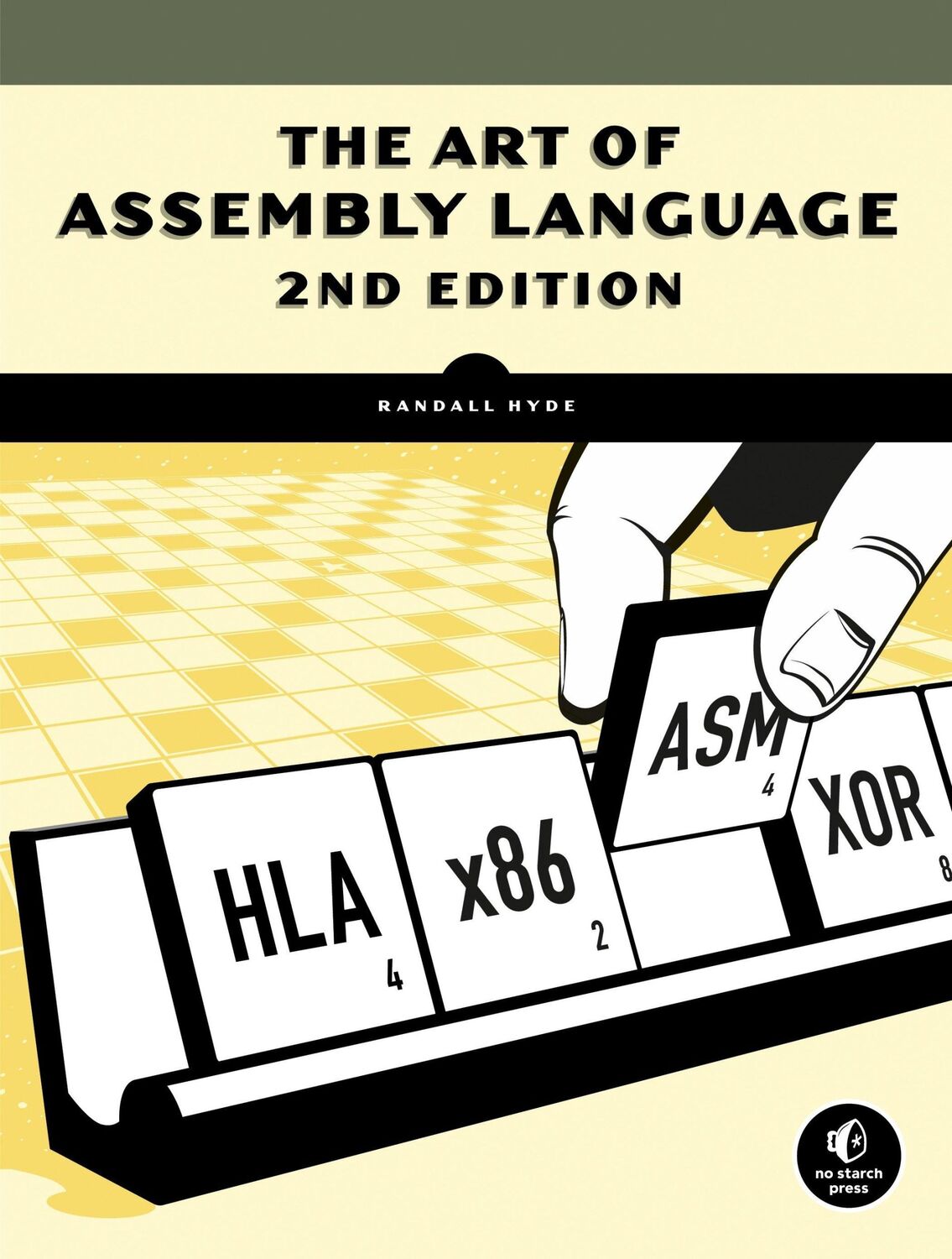 Cover: 9781593272074 | The Art of Assembly Language, 2nd Edition | Randall Hyde | Taschenbuch