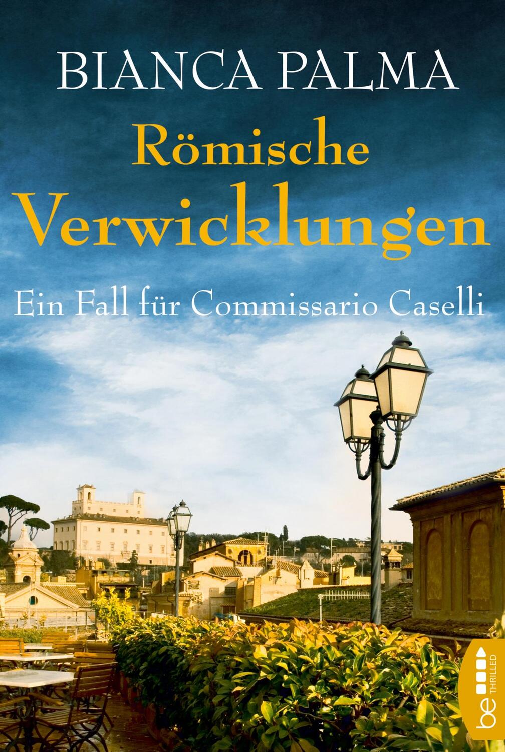 Cover: 9783741300479 | Römische Verwicklungen | Ein Fall für Commissario Caselli | Palma