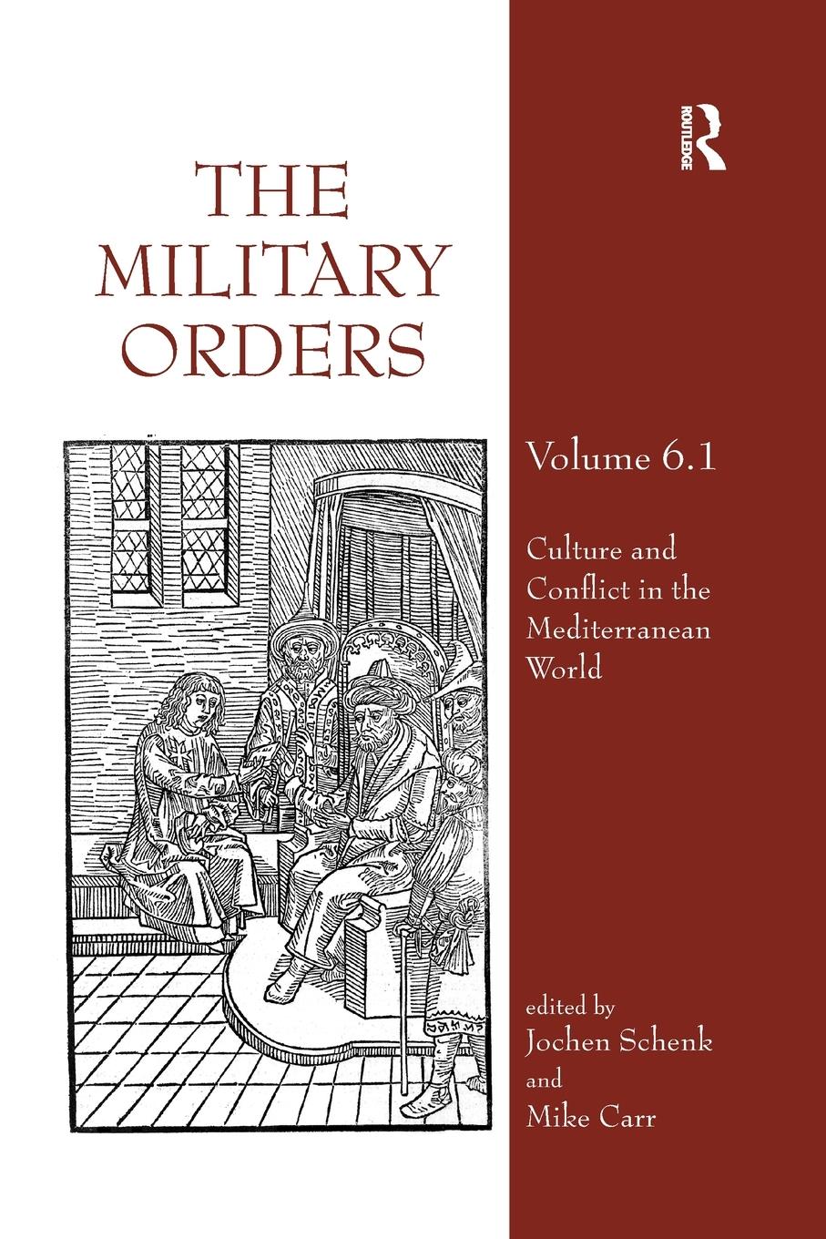 Cover: 9780367884062 | The Military Orders Volume VI (Part 1) | Jochen Schenk (u. a.) | Buch