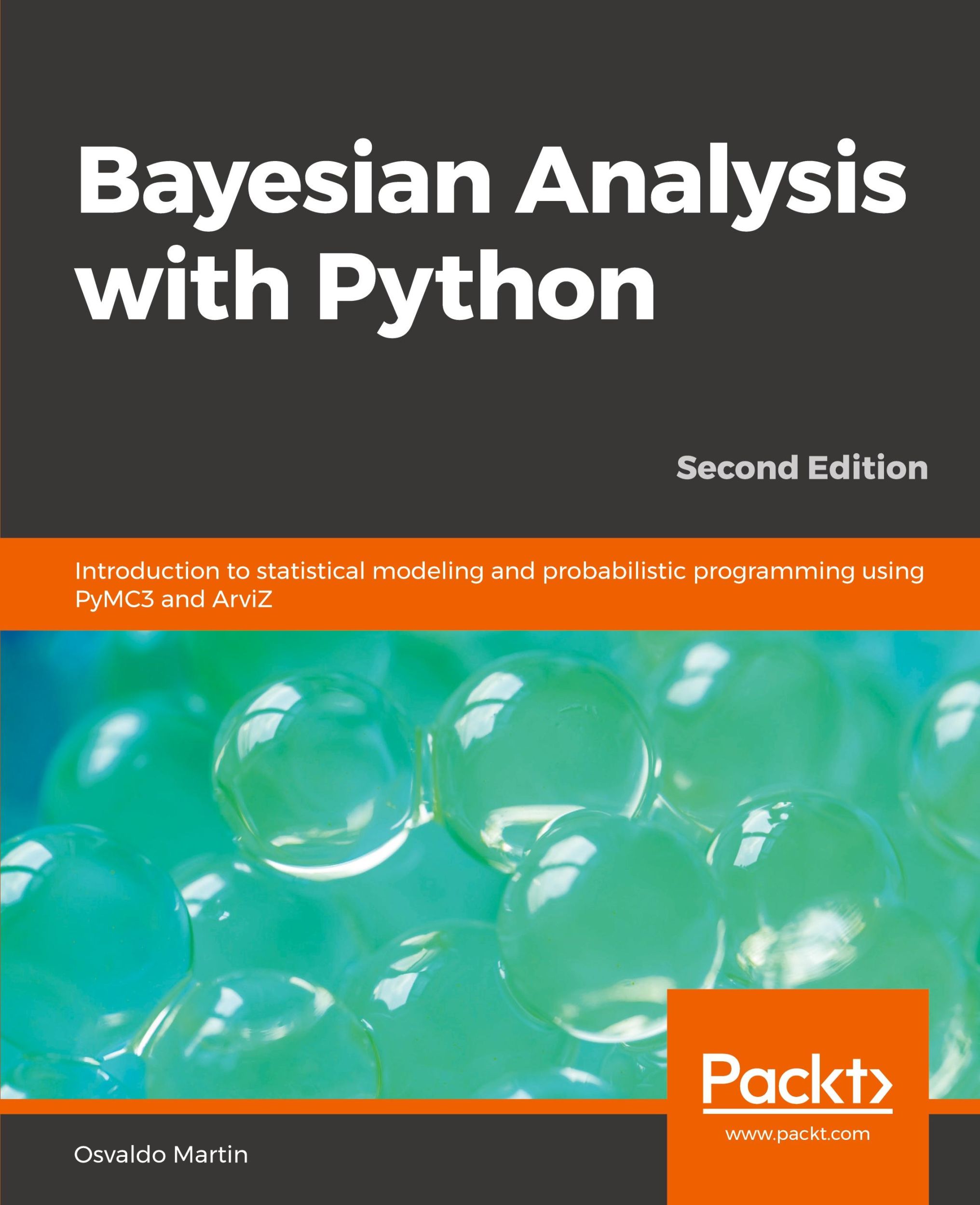 Cover: 9781789341652 | Bayesian Analysis with Python - Second Edition | Osvaldo Martin | Buch