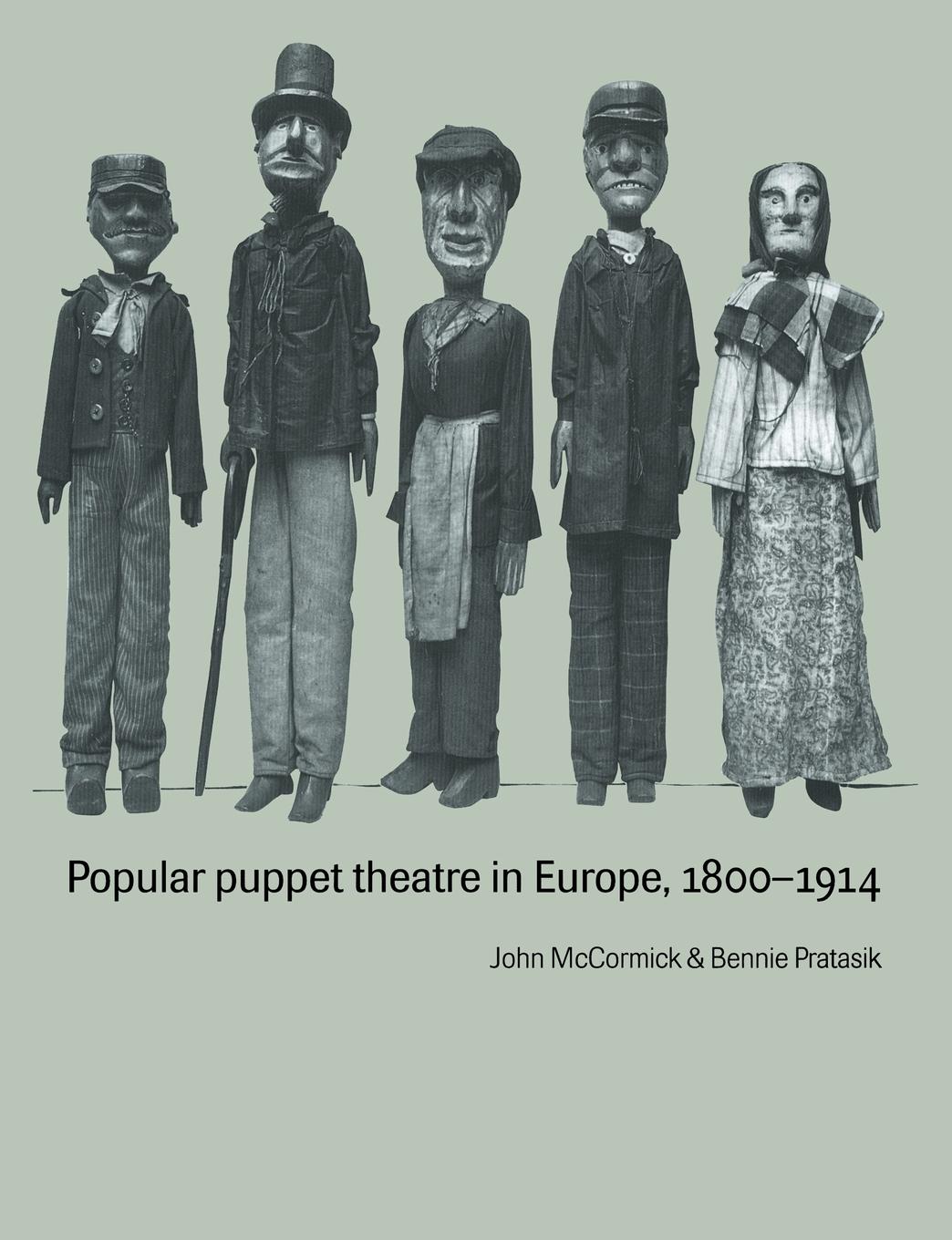 Cover: 9780521616157 | Popular Puppet Theatre in Europe, 1800 1914 | John Mccormick (u. a.)