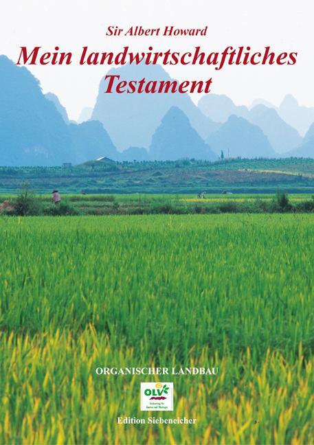 Cover: 9783922201014 | Mein landwirtschaftliches Testament | Albert Howard | Buch | 300 S.