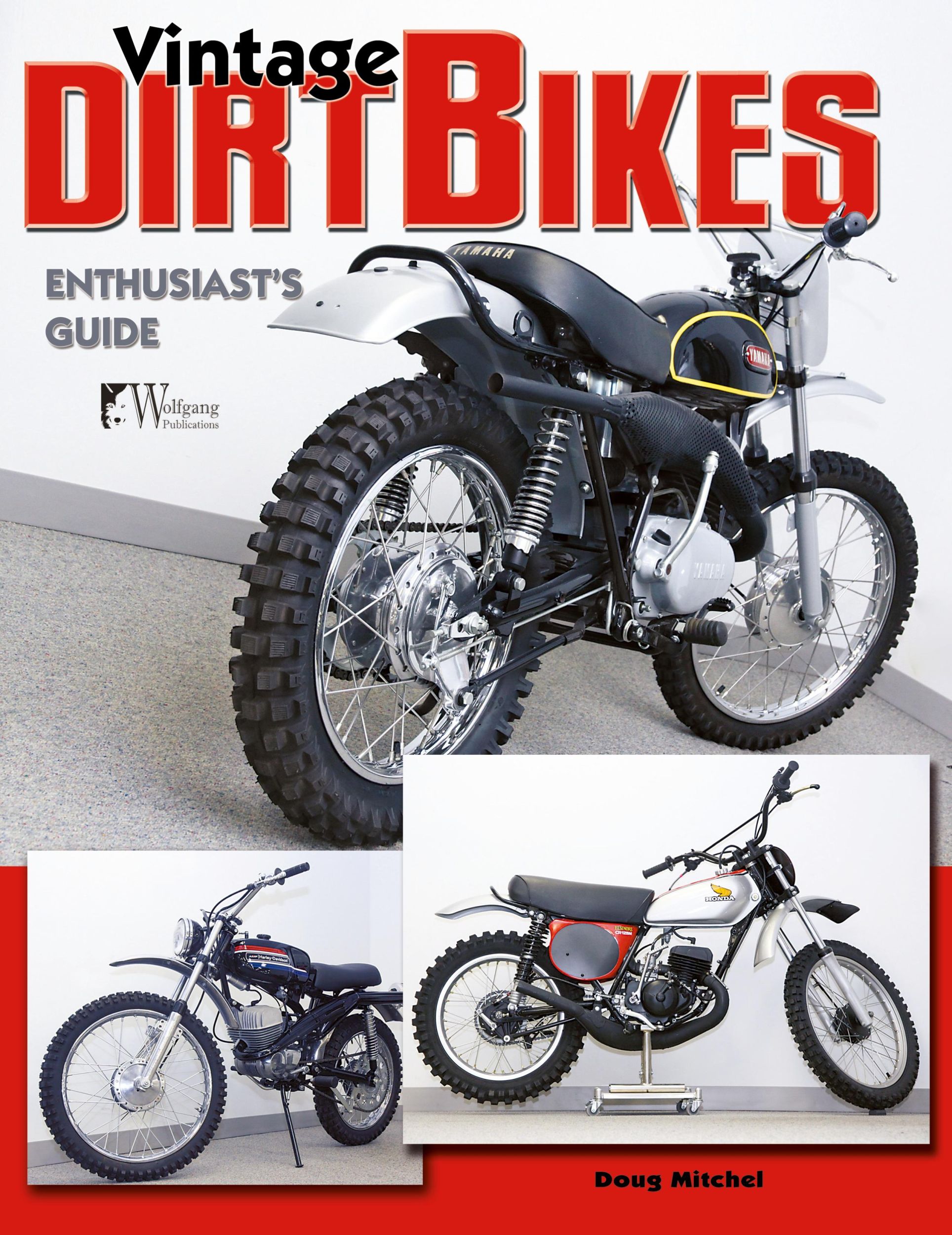 Cover: 9781929133314 | Dirt Bikes - Vintage | Enthusiast's Guide | Doug Mitchel | Taschenbuch