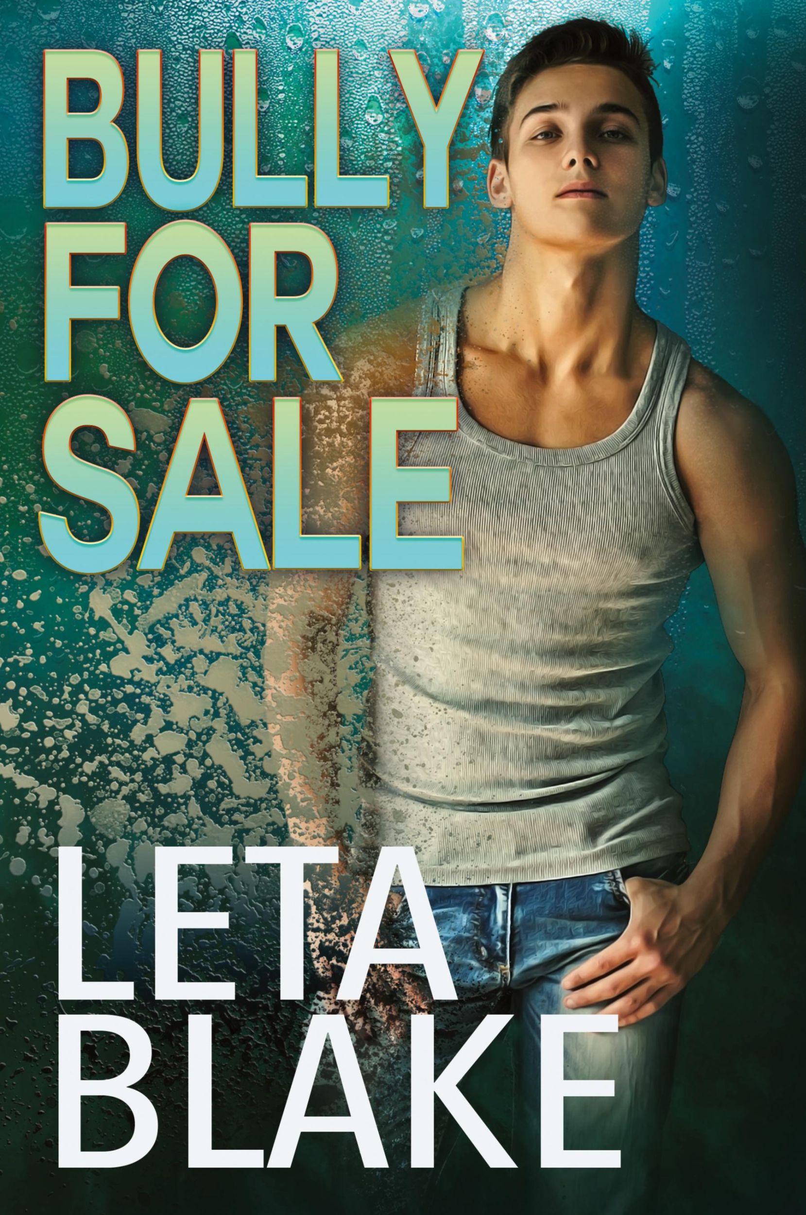 Cover: 9781626226517 | Bully for Sale | Leta Blake | Taschenbuch | Englisch | 2022