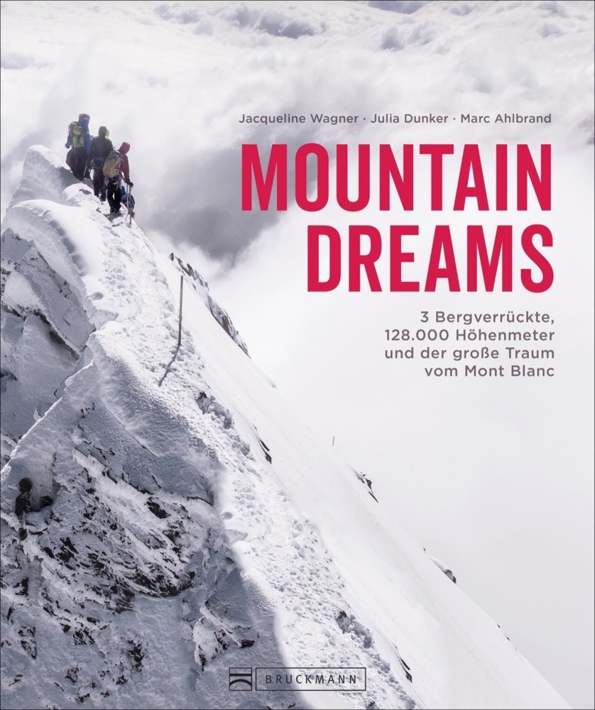 Cover: 9783734318115 | Mountain Dreams | Jacqueline Wagner (u. a.) | Buch | 192 S. | Deutsch