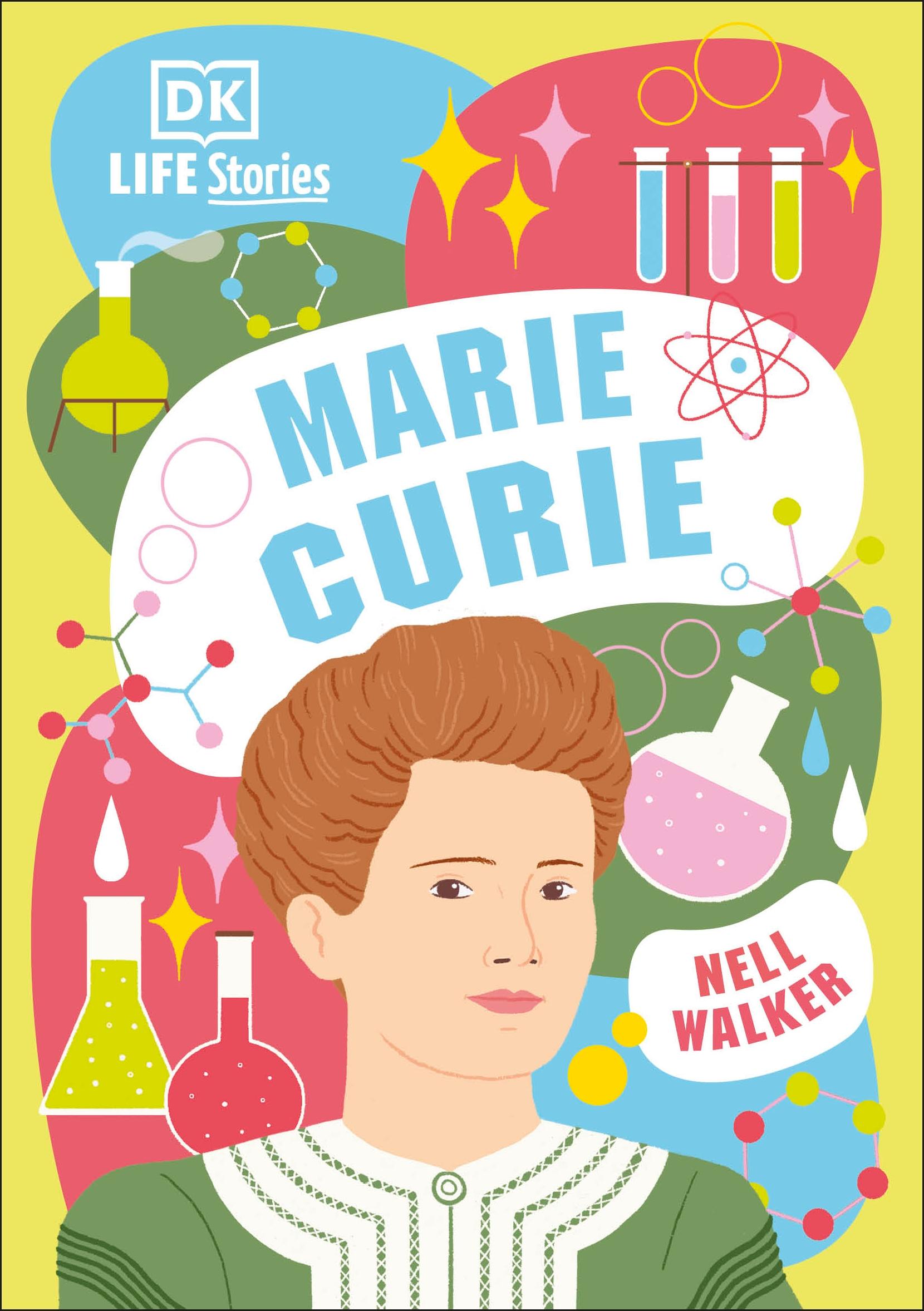 Cover: 9780241467497 | DK Life Stories Marie Curie | Nell Walker | Buch | Gebunden | Englisch