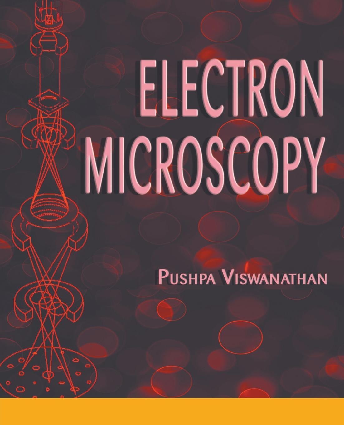 Cover: 9798224716845 | Electron Microscopy | Pushpa Viswanathan | Taschenbuch | Paperback