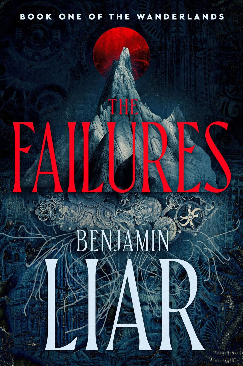 Cover: 9780756415273 | The Failures | Benjamin Liar | Buch | Englisch | 2024